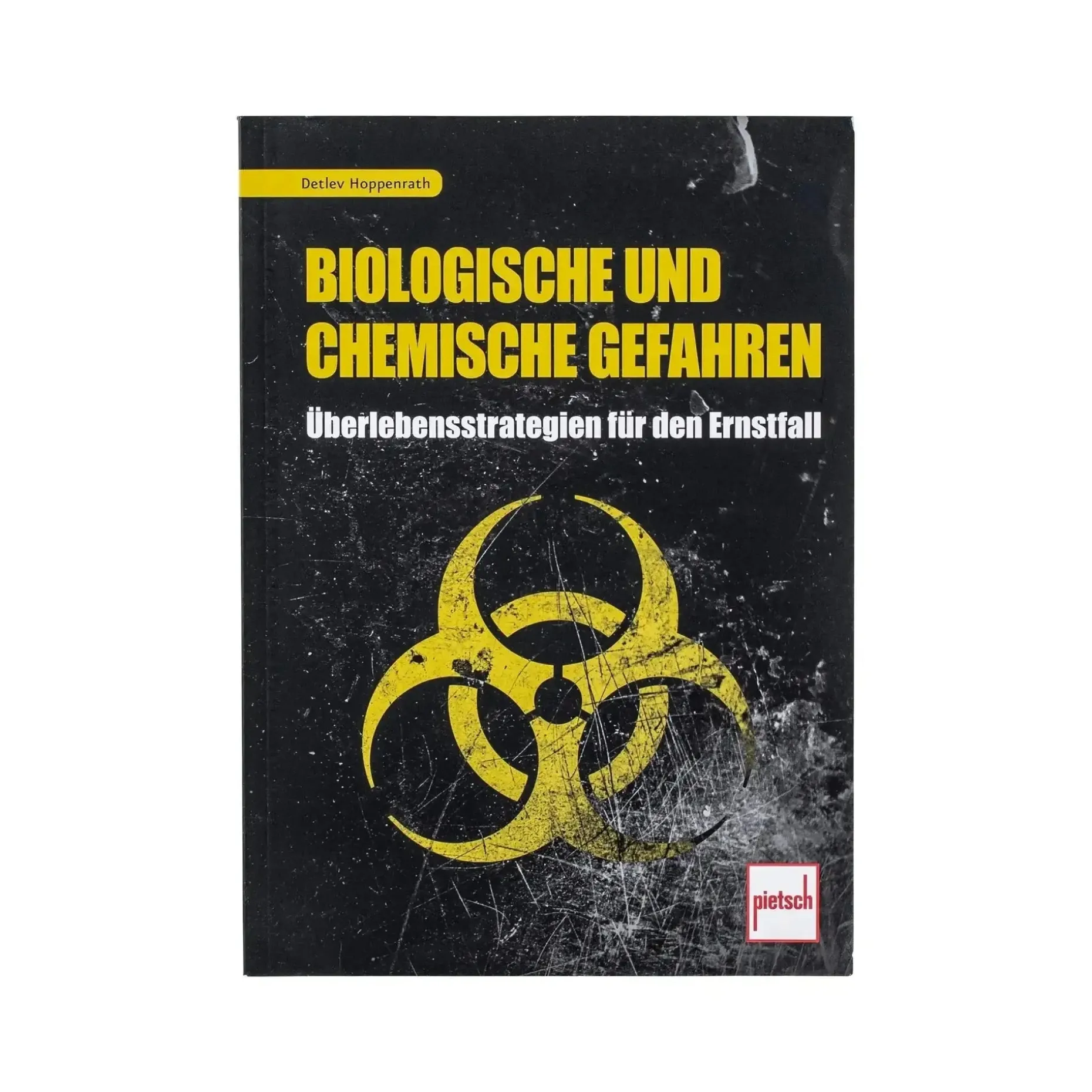 Pietsch Verlag - Buch Biologische und chemische Gefahren
